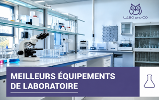 meilleurs équipements de laboratoire labo and co